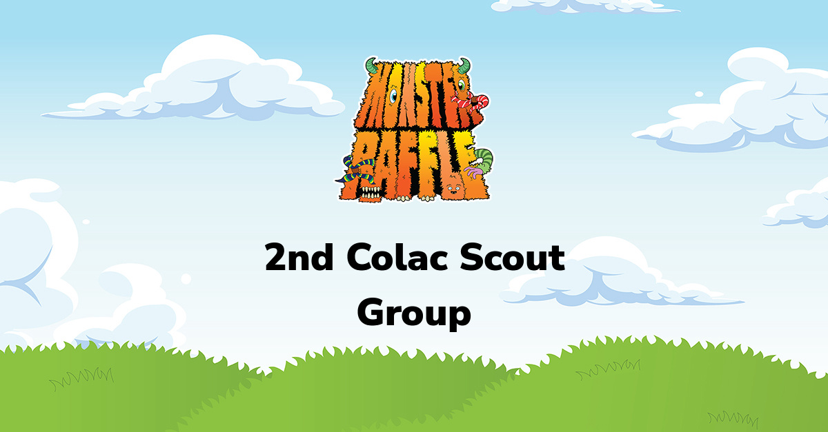 Scouts Victoria 2026 Monster Raffle - Support 2nd Colac Scout Group and ...